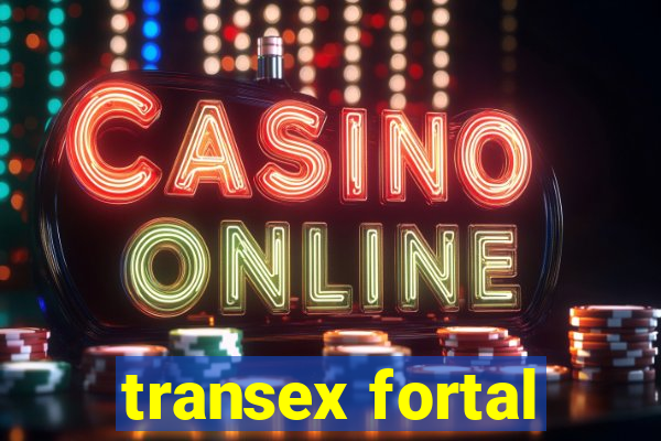 transex fortal